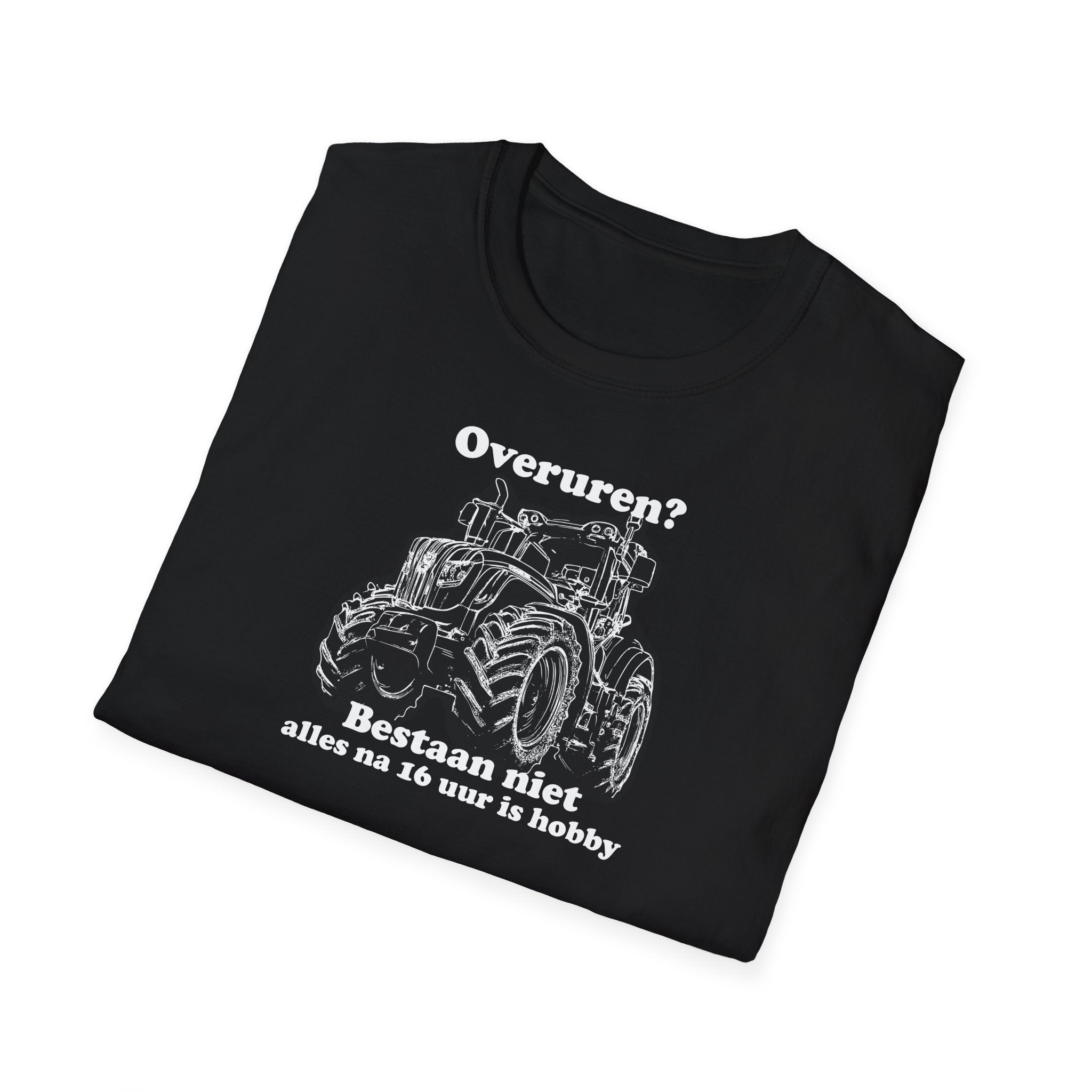 Overuren? Bestaan niet T-shirt