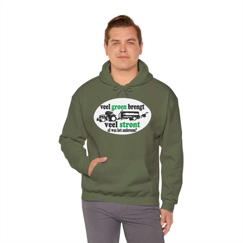 Veel groen brengt veel stront Hoodie