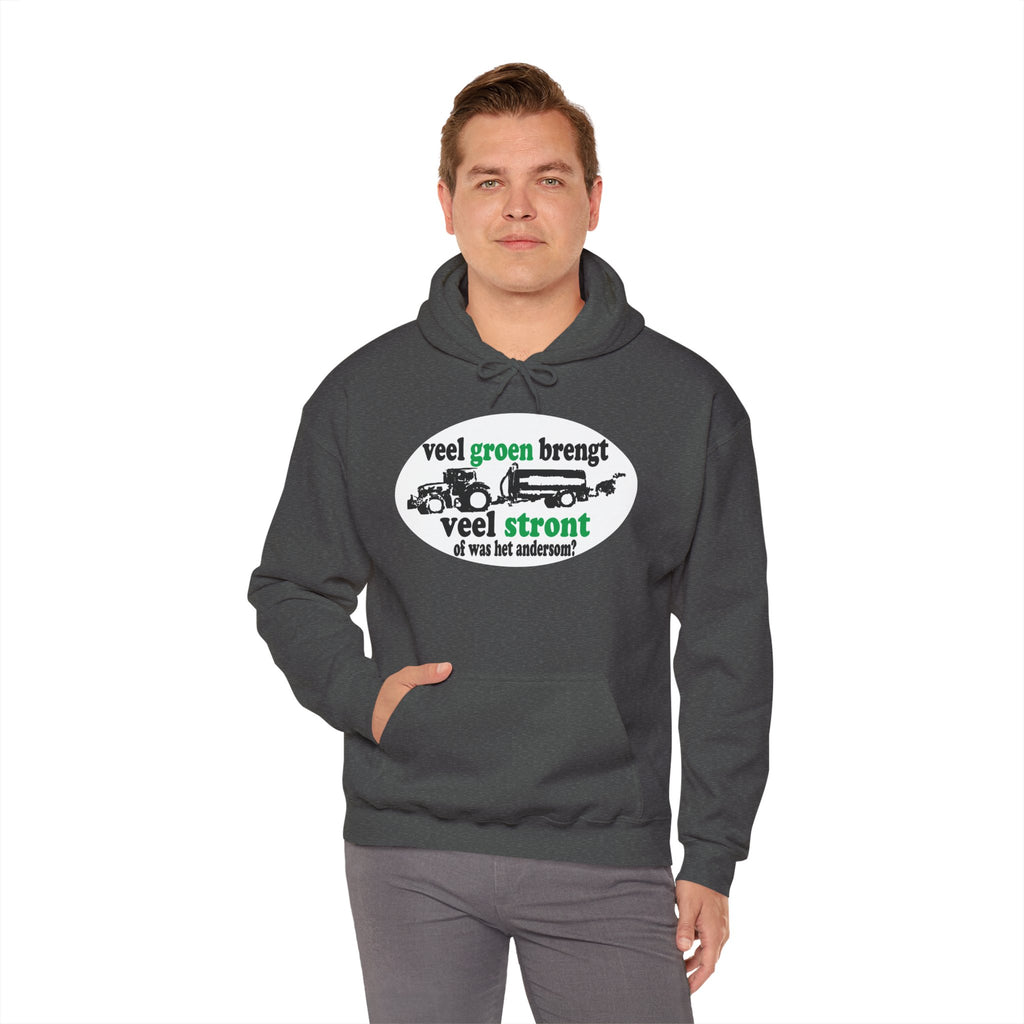 Veel groen brengt veel stront Hoodie