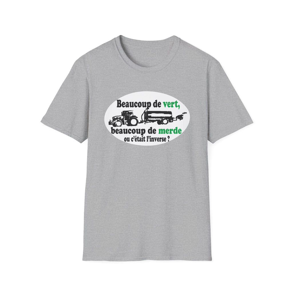 T-shirt Beaucoup de vert, beaucoup de merde