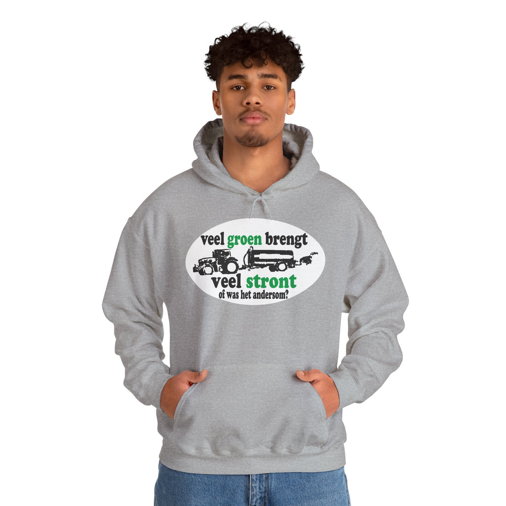 Veel groen brengt veel stront Hoodie