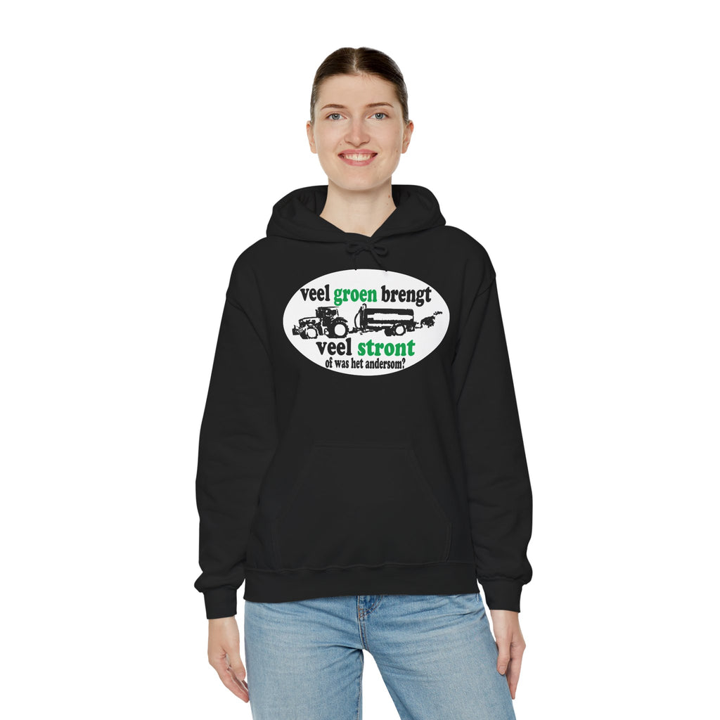 Veel groen brengt veel stront Hoodie