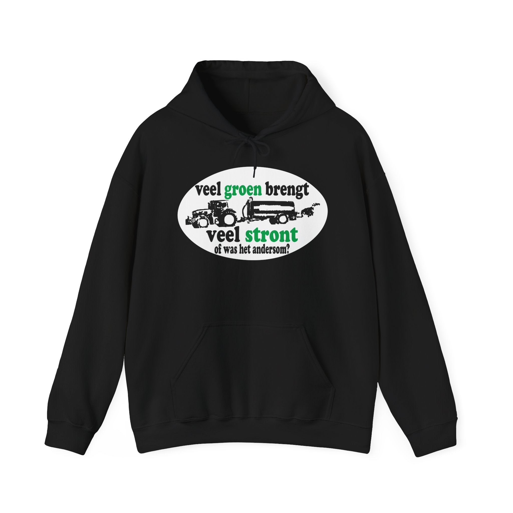 Veel groen brengt veel stront Hoodie